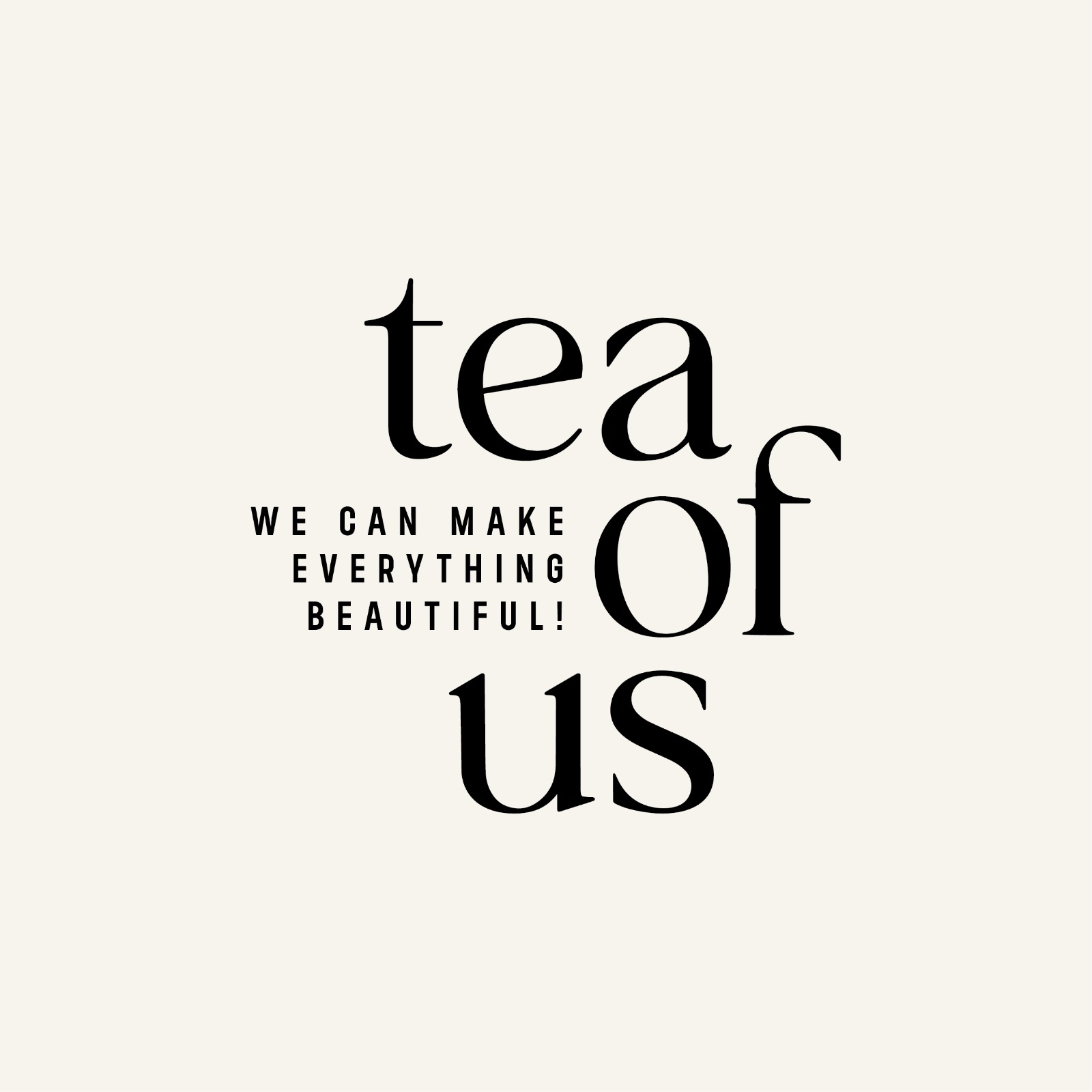 Tea Of Us